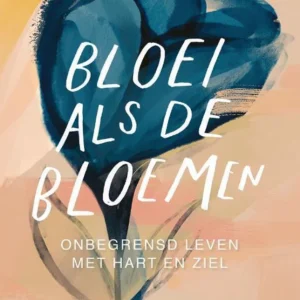 Bloei als de bloemen - Morgan Harper Nichols