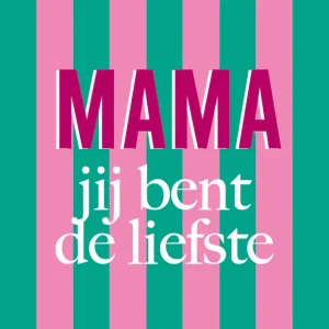 Studio LUV kaart - Mama jij bent de liefste