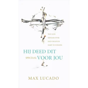 Hij deed dit speciaal voor jou - Max Lucado