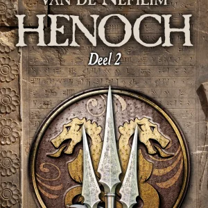 Henoch - Kronieken van de Nefilim 2 - Brian Godawa