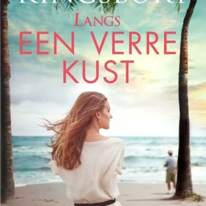 Langs een verre kust - Karin Kingsbury
