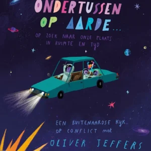 Ondertussen op aarde - Oliver Jeffers