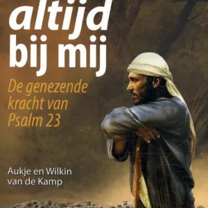 U bent altijd bij mij - Aukje en Wilkin van de Kamp