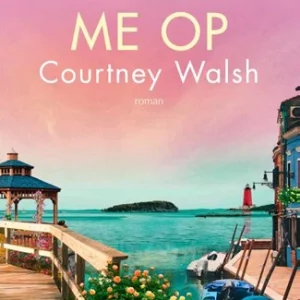 Vang me op - Courtney Walsh