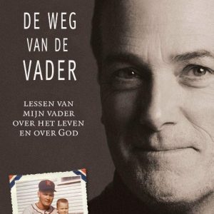 De weg van de vader - Michael W. Smith