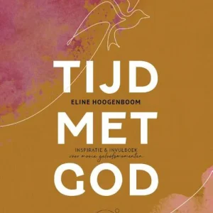 Tijd met God - Eline Hoogenboom