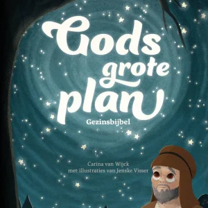 Gods grote plan - Gezinsbijbel