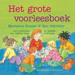 Het Grote Voorleesboek - Marianne Busser & Ron Schröder