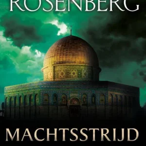 Machtsstrijd in Jeruzalem - Joel C. Rosenberg