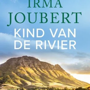Kind van de rivier - Irma Joubert