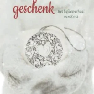 Het grootste geschenk - Ann Voskamp