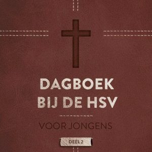 Dagboek bij de HSV - voor jongens - ds J.Belder