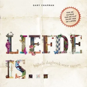 Liefde is… Bijbels dagboek voor samen - Gary Chapman