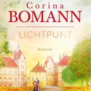Lichtpunt - Waldfriede 2 - Corina Bomann