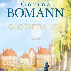Gloriedagen - Waldfriede 1 - Corina Bomann