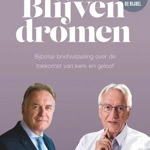 Blijven Dromen - Andries Knevel &Leo Fijen