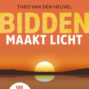 Bidden maakt licht - Theo van den Heuvel