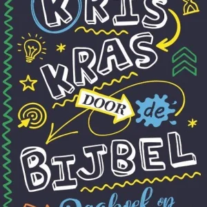 Kris kras bijbel - Hannah Holwerda