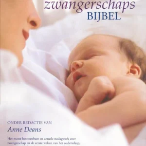 Jouw zwangerschapsbijbel - Anne Deans