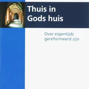 Thuis in Gods huis - Ds. Gerrit Gunnink