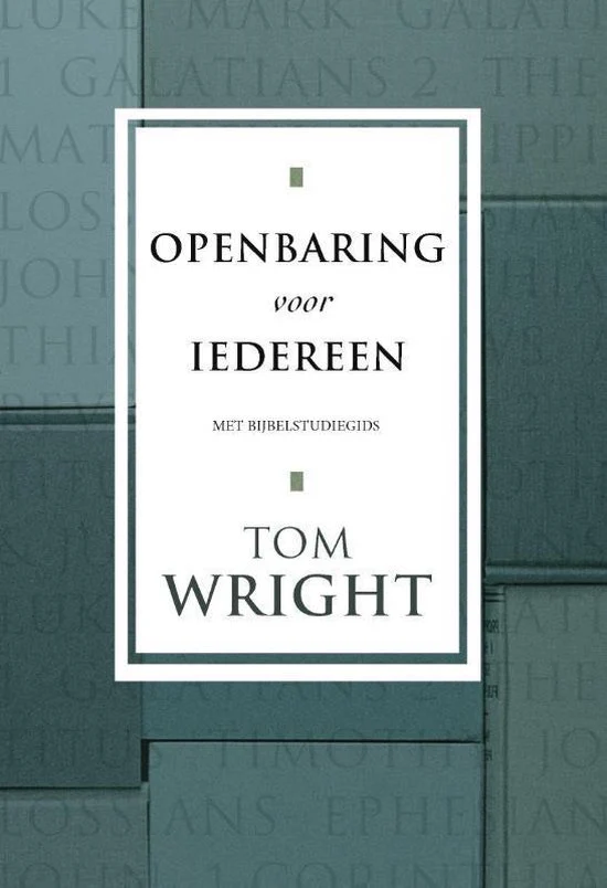 Openbaring voor iedereen - Tom Wright - Afbeelding 2