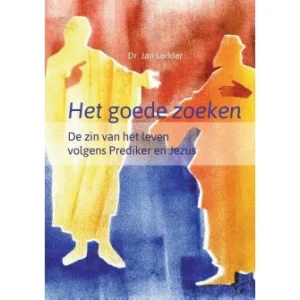 Het goede zoeken - Jan Lodder