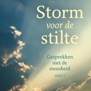 Storm voor de stilte - Neale Donald Walsch