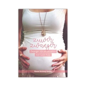 Zuiver Zwanger - Rianne Versteeg