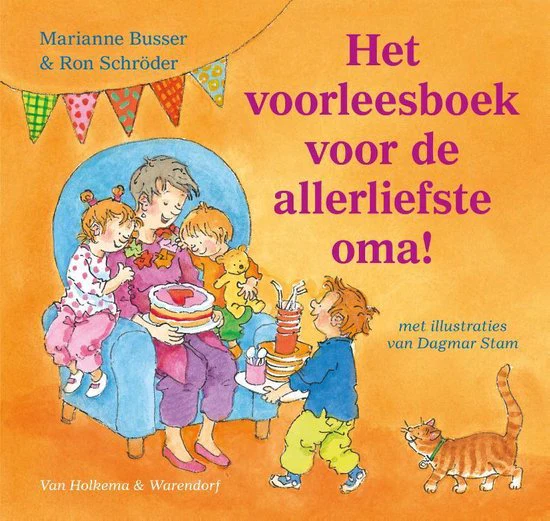 Het Voorleesboek voor de allerliefste oma - Marianne Busser & Ron Schröder