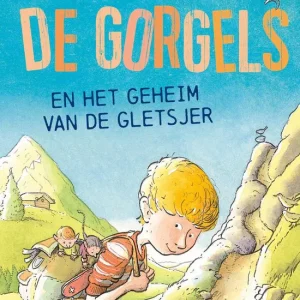 De Gorgels en het geheim van de gletsjer - Jochem Myjer