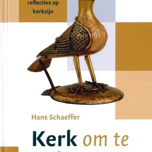Kerk om te vieren - Hans Schaeffer