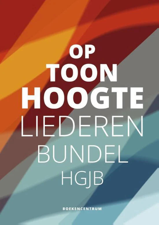 Op toonhoogte Liederenbundel HGJB harde kaft
