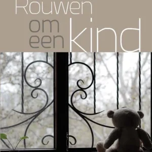Rouwen om een kind - Linda Klein en Joop Stolk