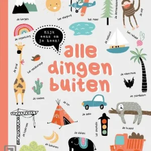 Kijk eens om je heen - Alle dingen buiten