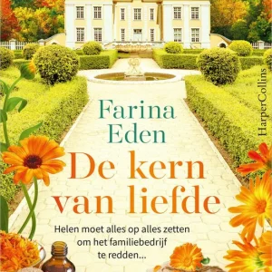 De kern van liefde - Farina Eden