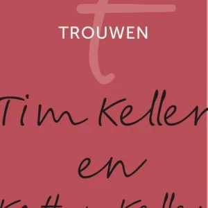 Trouwen - Tim keller en Katy keller