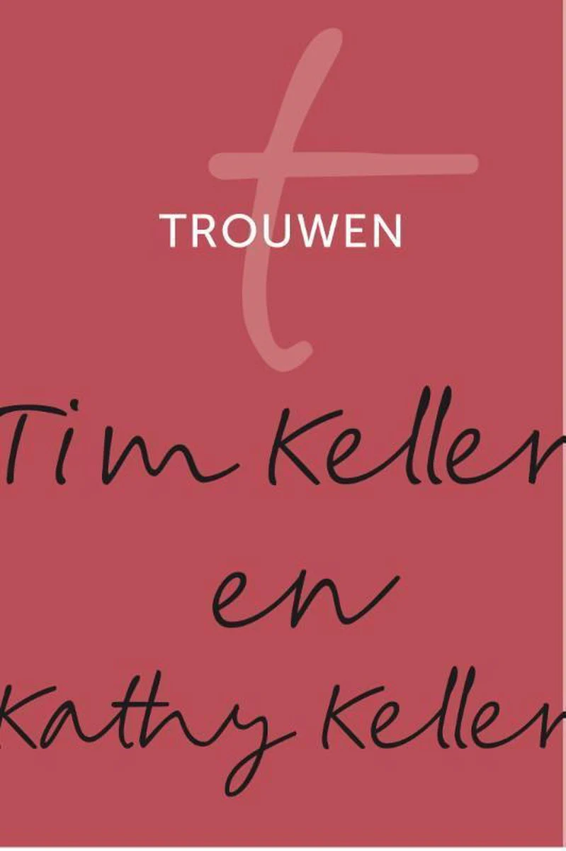 Trouwen - Tim keller en Katy keller