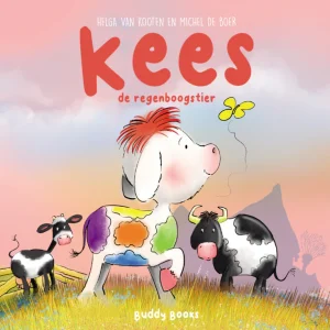 Kees de regenboogstier - Helga van Kooten en Michel de Boer