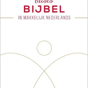 Basis Bijbel in makkelijk Nederlands