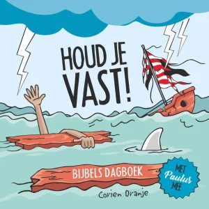 Houd je vast! - Corien Oranje