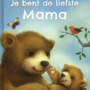 Je bent de liefste Mama - Lisa Alderson
