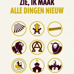 Zie, ik maak alle dingen nieuw - Bart van Nes