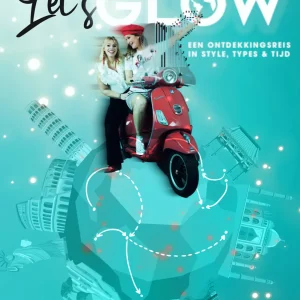 Let’s GLOW - Yvonne Ruizendaal & Miriam Koelewijn