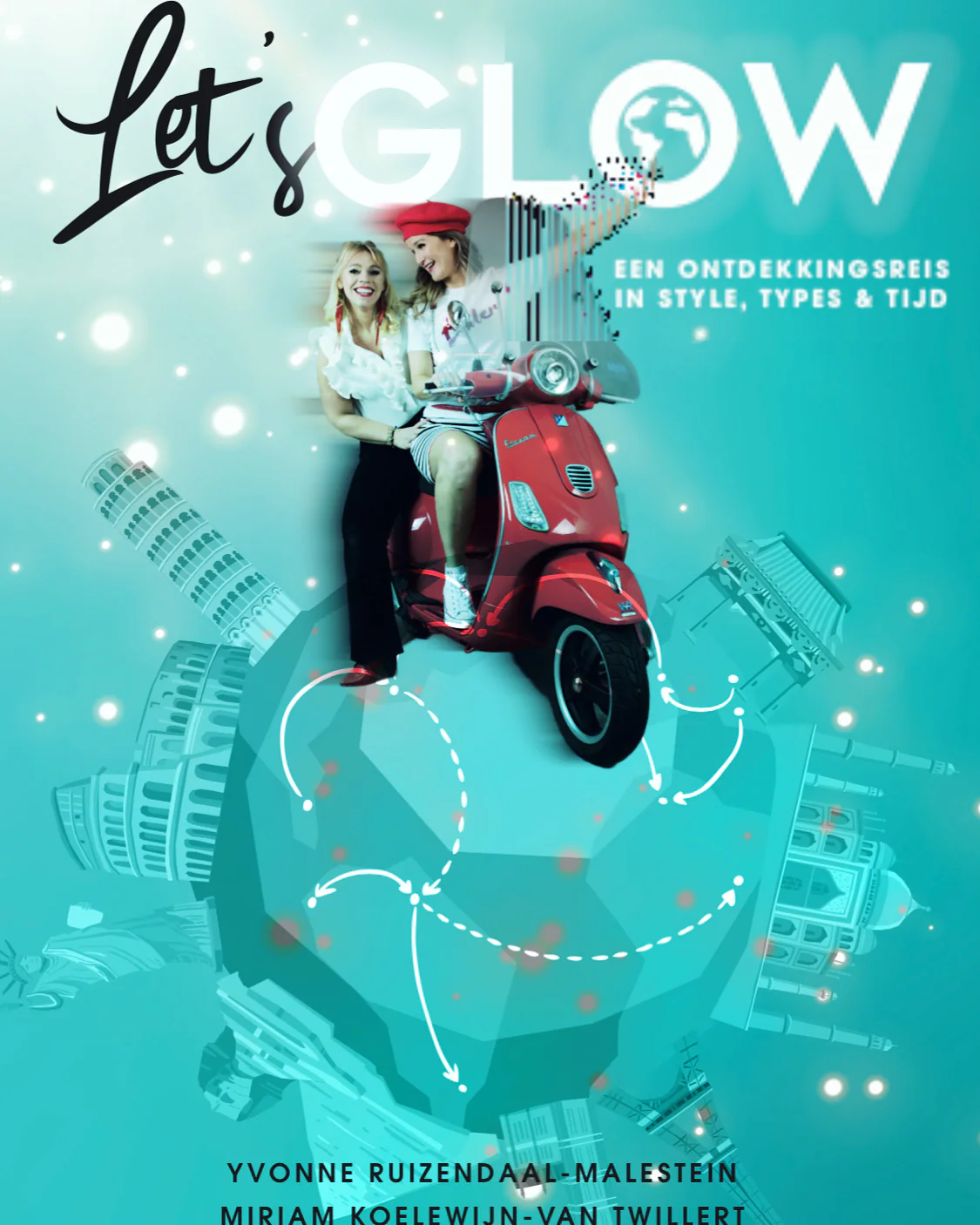 Let’s GLOW - Yvonne Ruizendaal & Miriam Koelewijn