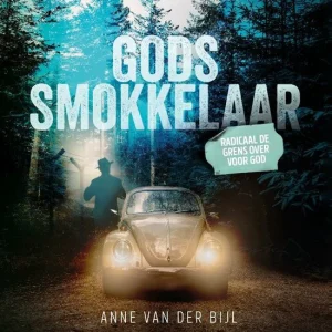 Gods smokkelaar - Anne van der Bijl