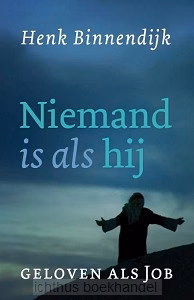 Niemand is als hij - Henk Binnendijk
