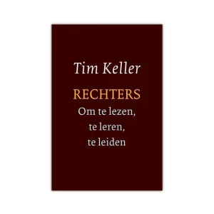 Rechters - Tim Keller