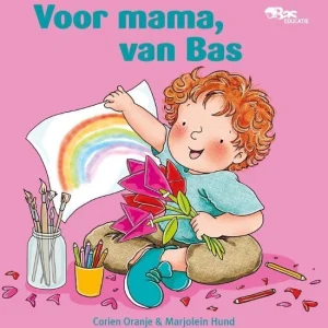 Voor mama, van Bas - Corien Oranje