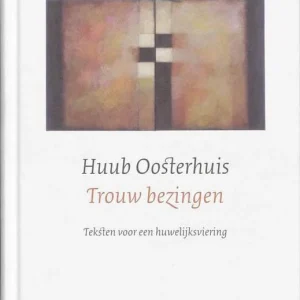 Trouw bezingen - Huub Oosterhuis