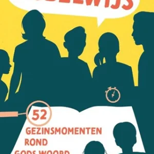 Bijbelwijs 52 gezinsmomenten rond Gods woord - Cees Fraanje